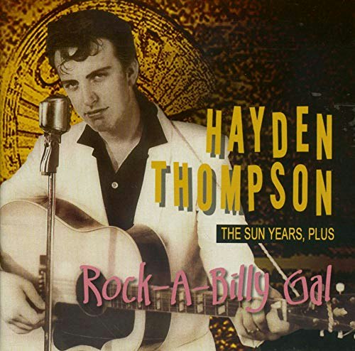 Rock-A-Billy Gal: The Sun Years Plus: $14.41 Rock-A-Billy Gal: The Sun Years Plus: $14.41