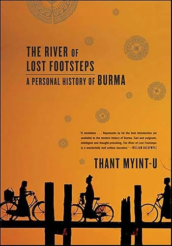 The River of Lost Footsteps: A Personal History of Burma: $2.99 The River of Lost Footsteps: A Personal History of Burma: $2.99