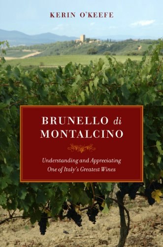Brunello di Montalcino Wine Guide: $21.99 Brunello di Montalcino Wine Guide: $21.99