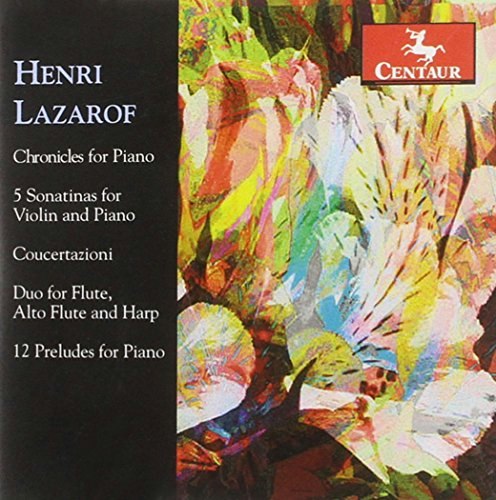 Lazarof: Chronicles, 5 Sonatinas, Concertazioni, Duo, and 12 Preludes for Piano: $17.12 Lazarof: Chronicles, 5 Sonatinas, Concertazioni, Duo, and 12 Preludes for Piano: $17.12