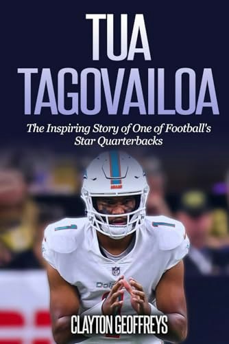 Tua Tagovailoa Biography Book: $8.98 Tua Tagovailoa Biography Book: $8.98