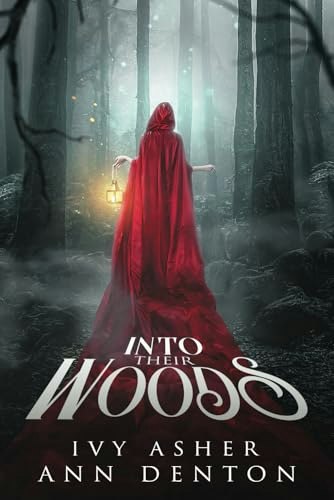 Into Their Woods: $14.22 Into Their Woods: $14.22