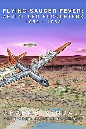 Flying Saucer Fever Aerial UFO Encounters 1950-1952: $18.26 Flying Saucer Fever Aerial UFO Encounters 1950-1952: $18.26