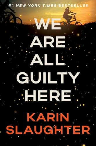 We Are All Guilty Here: A North Falls Thriller: $12 We Are All Guilty Here: A North Falls Thriller: $12