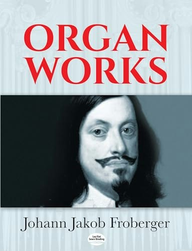 Organ Works (Dover Music for Organ): $20.75 Organ Works (Dover Music for Organ): $20.75