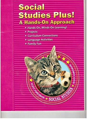 Social Studies Plus! Hands-On Approach Grade K Textbook: $29.95 Social Studies Plus! Hands-On Approach Grade K Textbook: $29.95