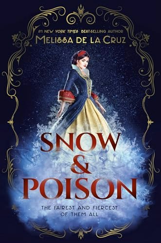 Snow and Poison: $16.10 Snow and Poison: $16.10