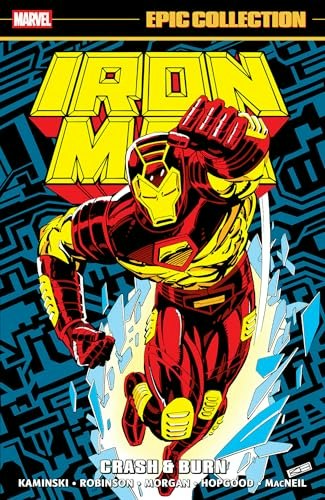 Iron Man Epic Collection: Crash & Burn: $35.20