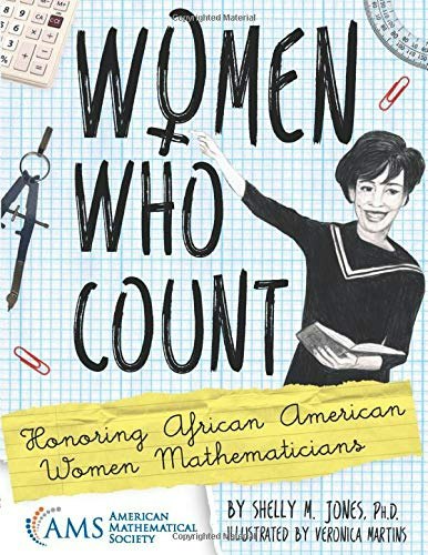 Women Who Count: Honoring African American Women Mathematicians: $12.40 Women Who Count: Honoring African American Women Mathematicians: $12.40