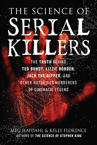 Science of Serial Killers: The Truth Behind Notorious Murderers: $12.60