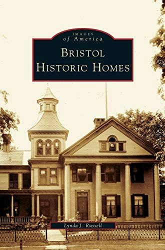 Bristol Historic Homes: $27.58 Bristol Historic Homes: $27.58