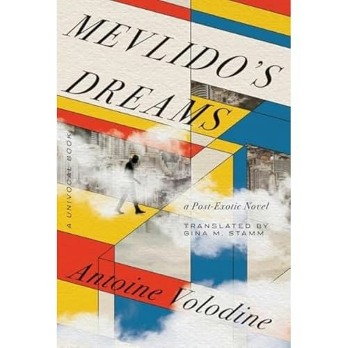 Mevlido's Dreams Novel: $17.10 Mevlido's Dreams Novel: $17.10