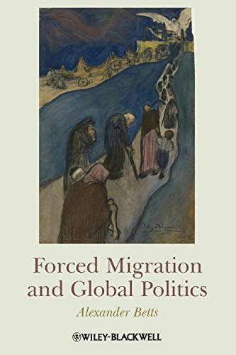 Forced Migration and Global Politics: $26.47
