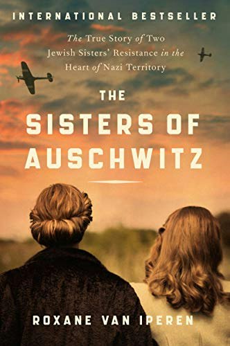 The Sisters of Auschwitz: $9.86 The Sisters of Auschwitz: $9.86
