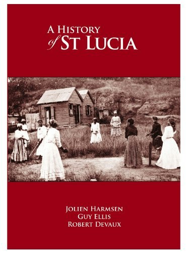 A History of St. Lucia: $34.79 A History of St. Lucia: $34.79
