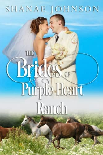 The Brides of Purple Heart Ranch Complete Series: $19.69 The Brides of Purple Heart Ranch Complete Series: $19.69