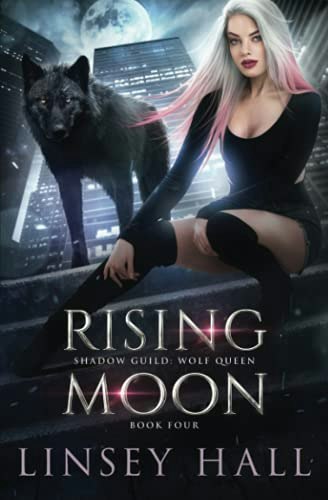 Rising Moon: Shadow Guild Wolf Queen: $10.40