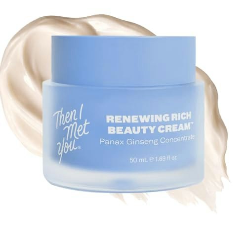 Then I Met You Renewing Rich Beauty Cream: $39 Then I Met You Renewing Rich Beauty Cream: $39
