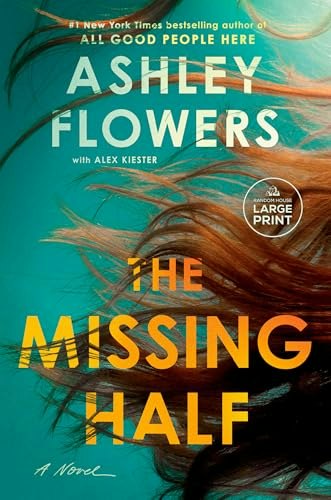 The Missing Half: $26.88 The Missing Half: $26.88