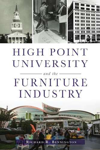 High Point University and the Furniture Industry: $18.31