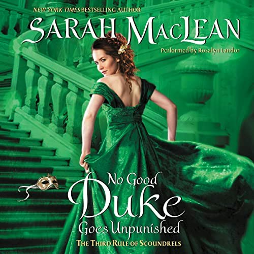 No Good Duke Goes Unpunished: Rules of Scoundrels Book 3: $41.49