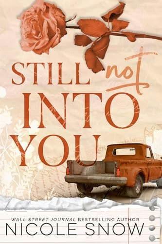 Still Not Into You: An Enemies to Lovers Romance: $0.99 Still Not Into You: An Enemies to Lovers Romance: $0.99