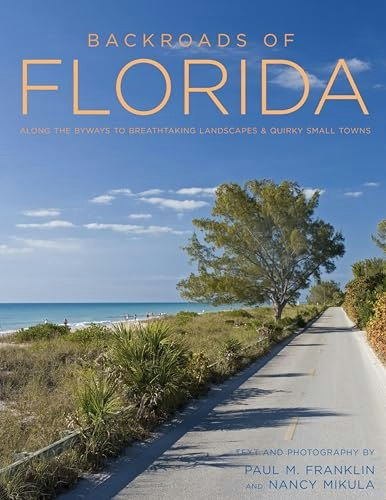 Backroads of Florida: $14.99 Backroads of Florida: $14.99
