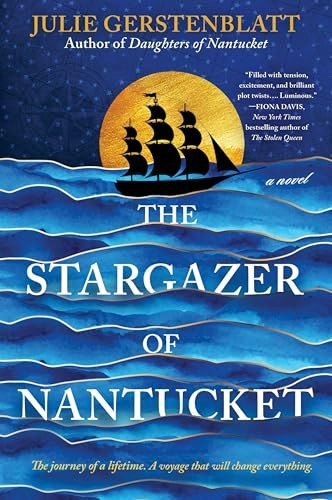 The Stargazer of Nantucket: A Historical Novel: $13.29 The Stargazer of Nantucket: A Historical Novel: $13.29