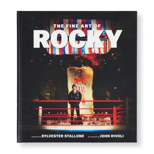 The Fine Art of Rocky: An Artistic Tribute from Screen to Canvas: $45.30 The Fine Art of Rocky: An Artistic Tribute from Screen to Canvas: $45.30