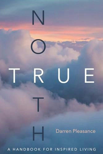 True North A Handbook for Inspired Living: $15.50