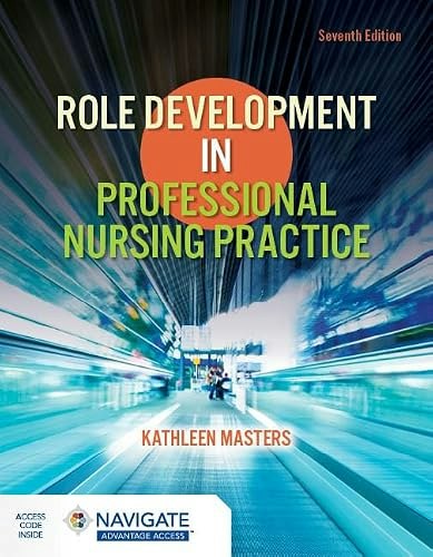 Role Development in Professional Nursing Practice: $59.99