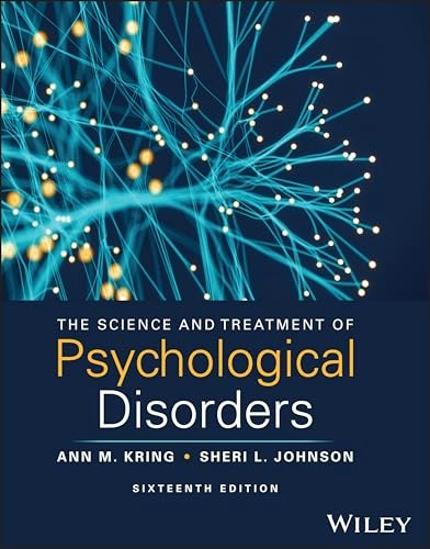 The Science and Treatment of Psychological Disorders: $77.99