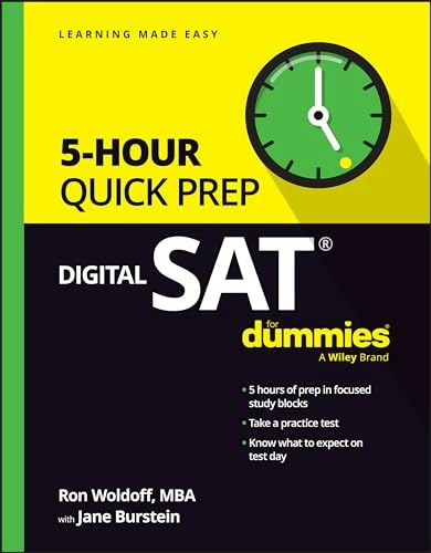 Digital SAT 5-Hour Quick Prep For Dummies: $14.67 Digital SAT 5-Hour Quick Prep For Dummies: $14.67