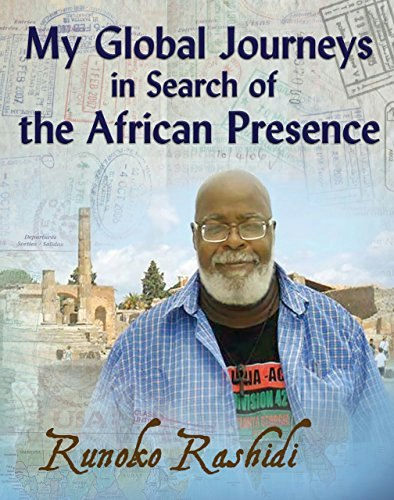 My Global Journeys in Search of the African Presence by Runoko Rashidi: $27.67