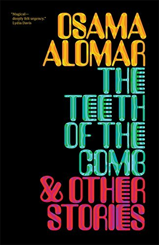 The Teeth of the Comb & Other Stories: $9.99 The Teeth of the Comb & Other Stories: $9.99