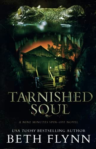 Tarnished Soul: A Nine Minutes Spin-Off Novel: $14.85 Tarnished Soul: A Nine Minutes Spin-Off Novel: $14.85