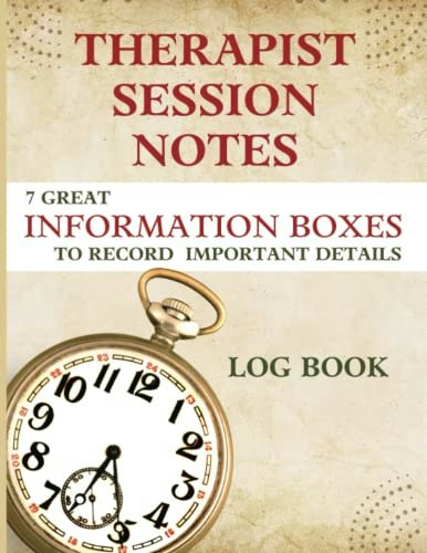 Therapist Session Notes Log Book: $7.83 Therapist Session Notes Log Book: $7.83