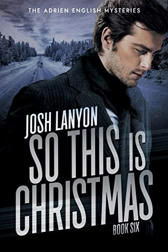 So This is Christmas: The Adrien English Mysteries Book 6: $4.99
