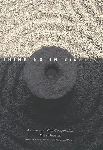 Thinking in Circles: An Essay on Ring Composition: $19.47 Thinking in Circles: An Essay on Ring Composition: $19.47
