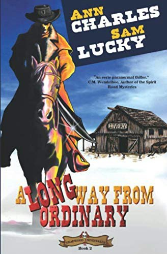A Long Way from Ordinary: Deadwood Undertaker Series: $13.92 A Long Way from Ordinary: Deadwood Undertaker Series: $13.92