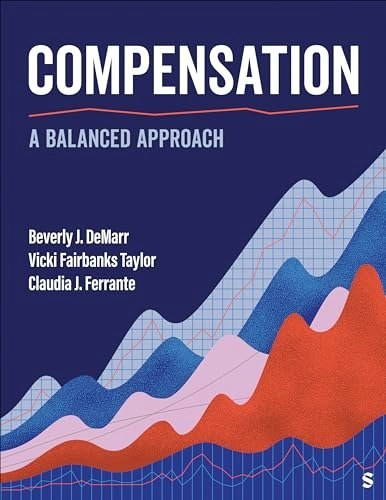 Compensation: A Balanced Approach: $53.42 Compensation: A Balanced Approach: $53.42