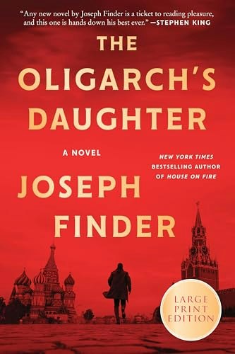 The Oligarch's Daughter: A Novel: $16.01 The Oligarch's Daughter: A Novel: $16.01