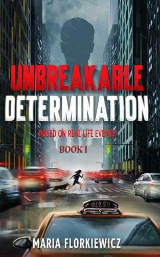 Unbreakable Determination Book 1: $12.54 Unbreakable Determination Book 1: $12.54