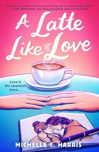 A Latte Like Love: $11.17