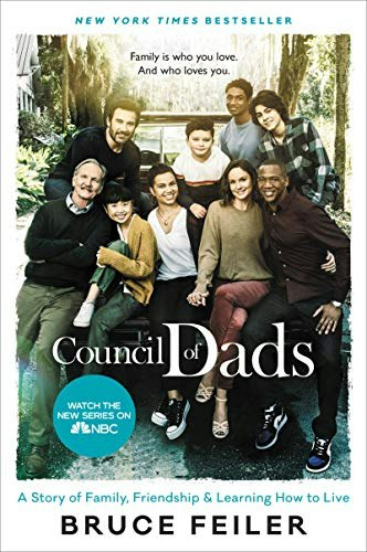 The Council of Dads: A Story of Family, Friendship & Learning How to Live: $9.99