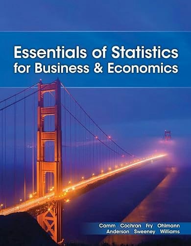 Essentials of Statistics for Business and Economics: $71.87 Essentials of Statistics for Business and Economics: $71.87