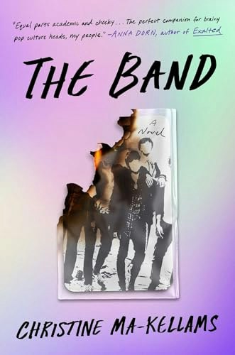 The Band: A Novel: $16.27 The Band: A Novel: $16.27