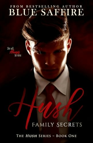 Hush: Family Secrets: $15.76 Hush: Family Secrets: $15.76