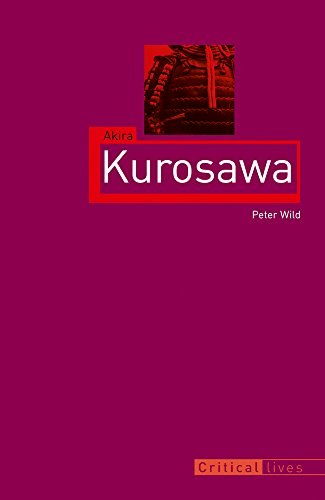 Akira Kurosawa Critical Lives: $13.20 Akira Kurosawa Critical Lives: $13.20