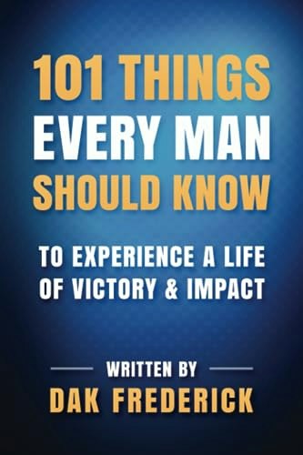 101 Things Every Man Should Know: $16.99 101 Things Every Man Should Know: $16.99